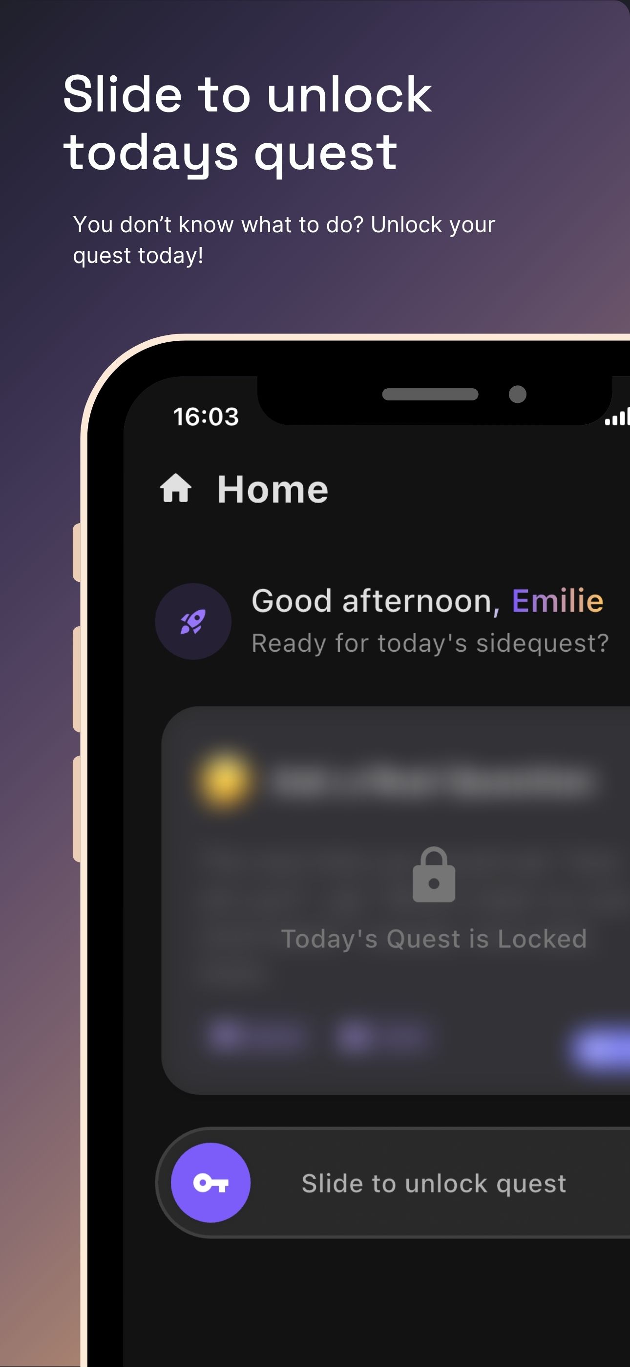 Slide to Unlock Today's Quest